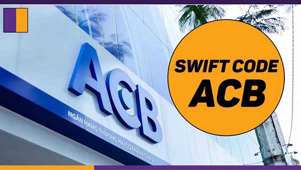 Mã Swift Code ngân hàng ACB