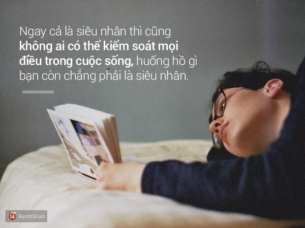 Chấp nhận 10 sự thật phũ phàng này, bạn sẽ thấy cuộc sống thoải mái hơn rất nhiều - Ảnh 1.